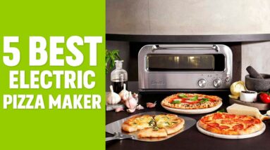 5 Best Electric Pizza Maker | Best Pizza Maker Machine