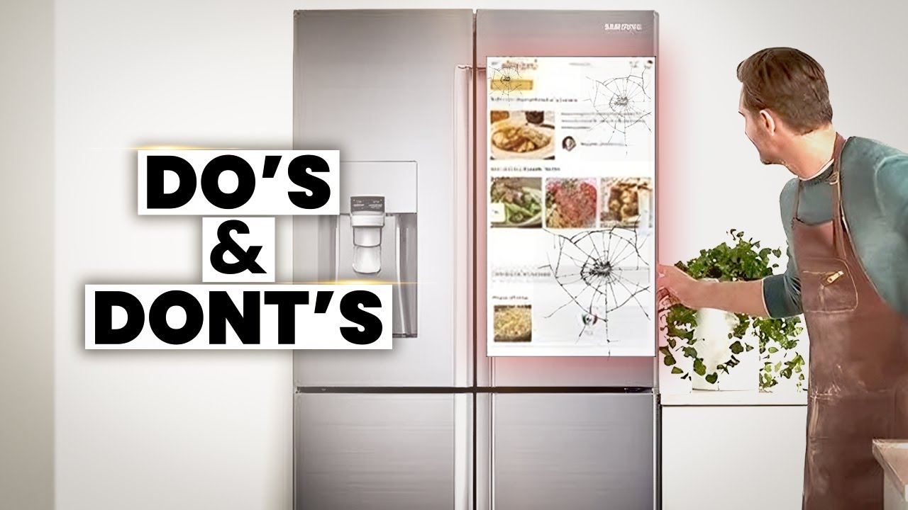 Smart Refrigerator Do's & Don'ts | Do THIS To Get 1000& Of Your Smart Refrigerator!