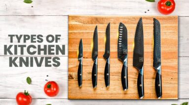 Types of Kitchen Knives and Their Uses | Chef's Knife, Steak Knife, Cleaver & More